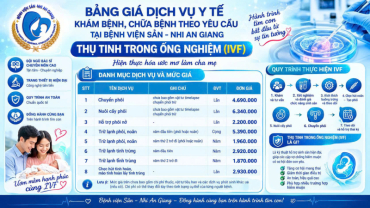 bang gia dich vu y te kham benh chua benh theo yeu cau tai benh vien san   nhi an giang  thu tinh trong ong nghiem  ivf