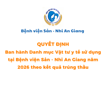 benh vien san   nhi an giang thong bao danh muc vat tu y te su dung tai benh vien nam 2023 2026 theo ket qua trung thau