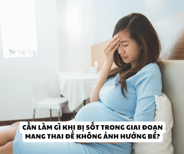 me bau bi sot  lam sao de ha sot ma van an toan cho con