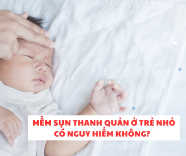 mem sun thanh quan o tre nho co nguy hiem khong