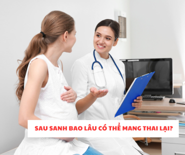 sau sanh bao lau co the mang thai lai